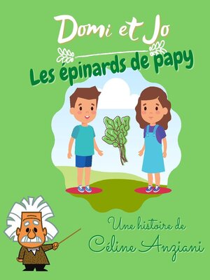 cover image of Domi et Jo--les épinards de Papy